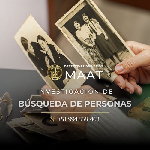 detectives privados en perú - detectives privados maat - investigación de busqueda de personas