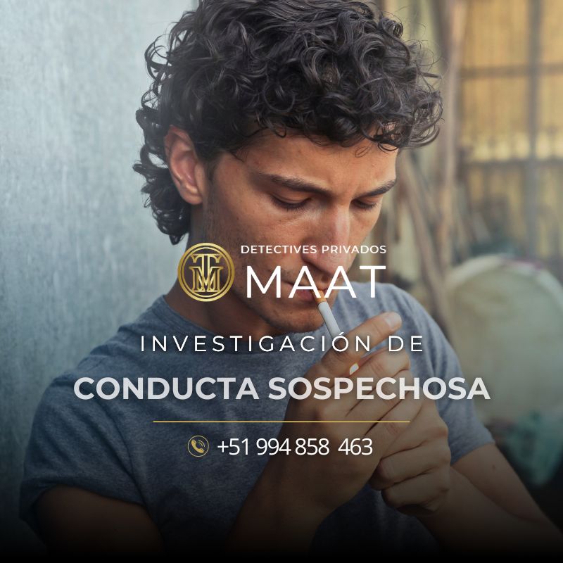 detectives privados en perú - detectives privados maat - investigación de conducta sospechosa