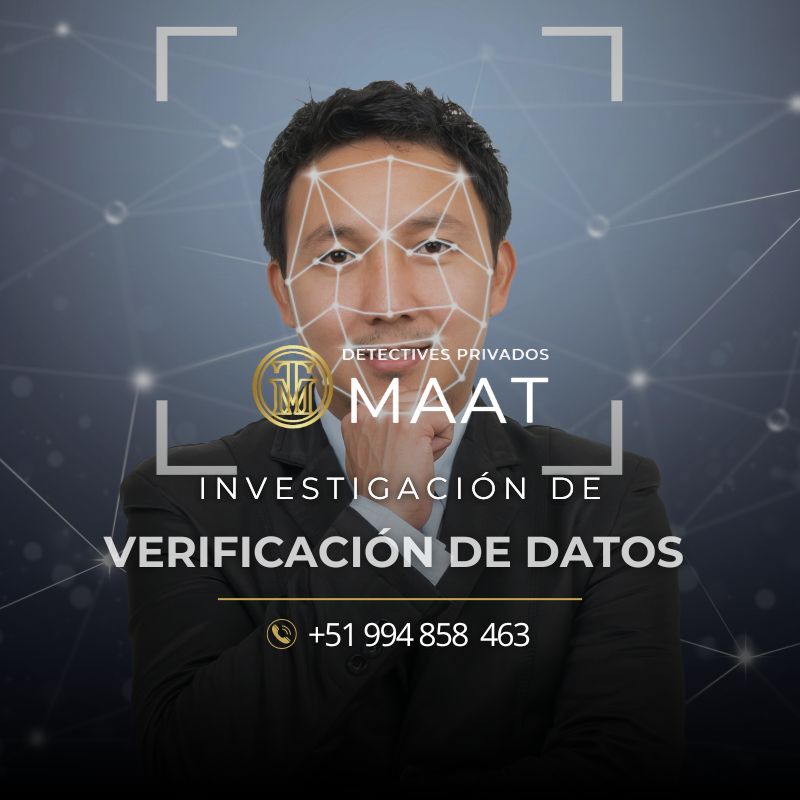 detectives privados en perú - detectives privados maat - investigación de verificación de datos