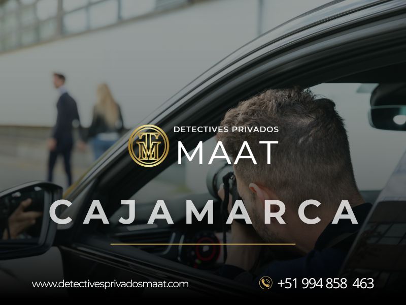 Detective Privado en Cajamarca