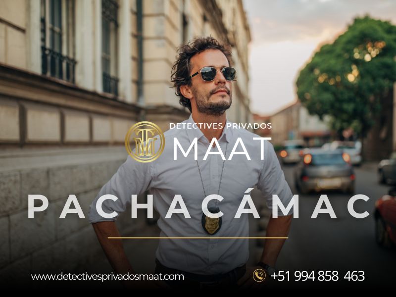 Detective Privado en Pachacámac